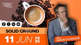 Solid Ground - 11 June 2026