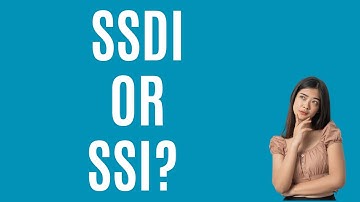 What is the Difference Between SSDI and SSI?