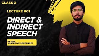 Direct & Indirect Speech/Narration _ 10th Class _ Lec 01 Assertive Sentences #10thenglish #narration