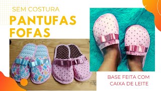 Pantufa Com Base De Caixa De Leite E Sem Costura