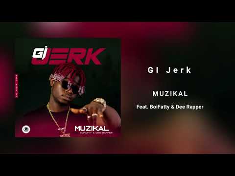 Muzikal - GI Jerk (Official Audio ) | AFROBEATS | Liberian Music 2019