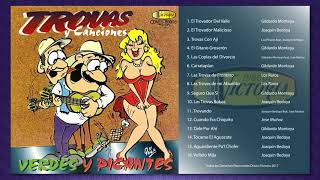 Trovas y Canciones Verdes y Picantes (Álbum Completo)
