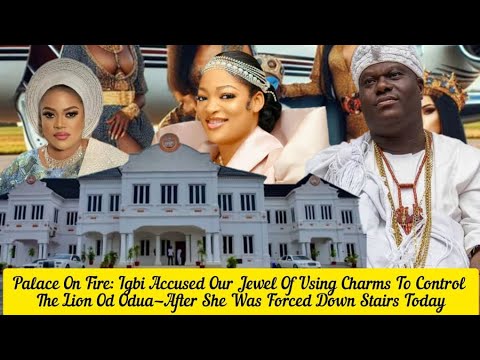 Igbi Accused Our Jewel Of Using Charms To Control The Lion After She Was Forced Down Stairs