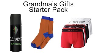 r\/Starterpacks | Grandma swag