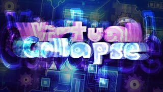 Virtual Collapse 100% by TeamUprising - Extreme Demon