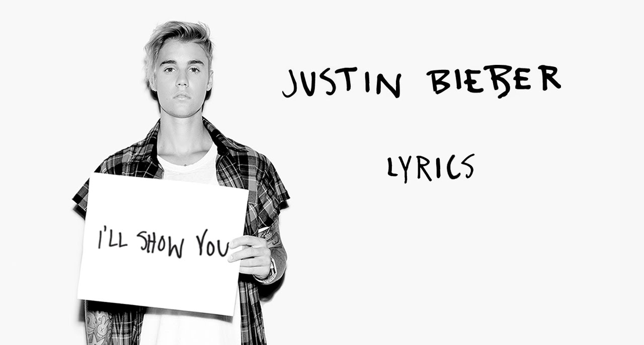 Justin Bieber I'll Show You LYRICS YouTube