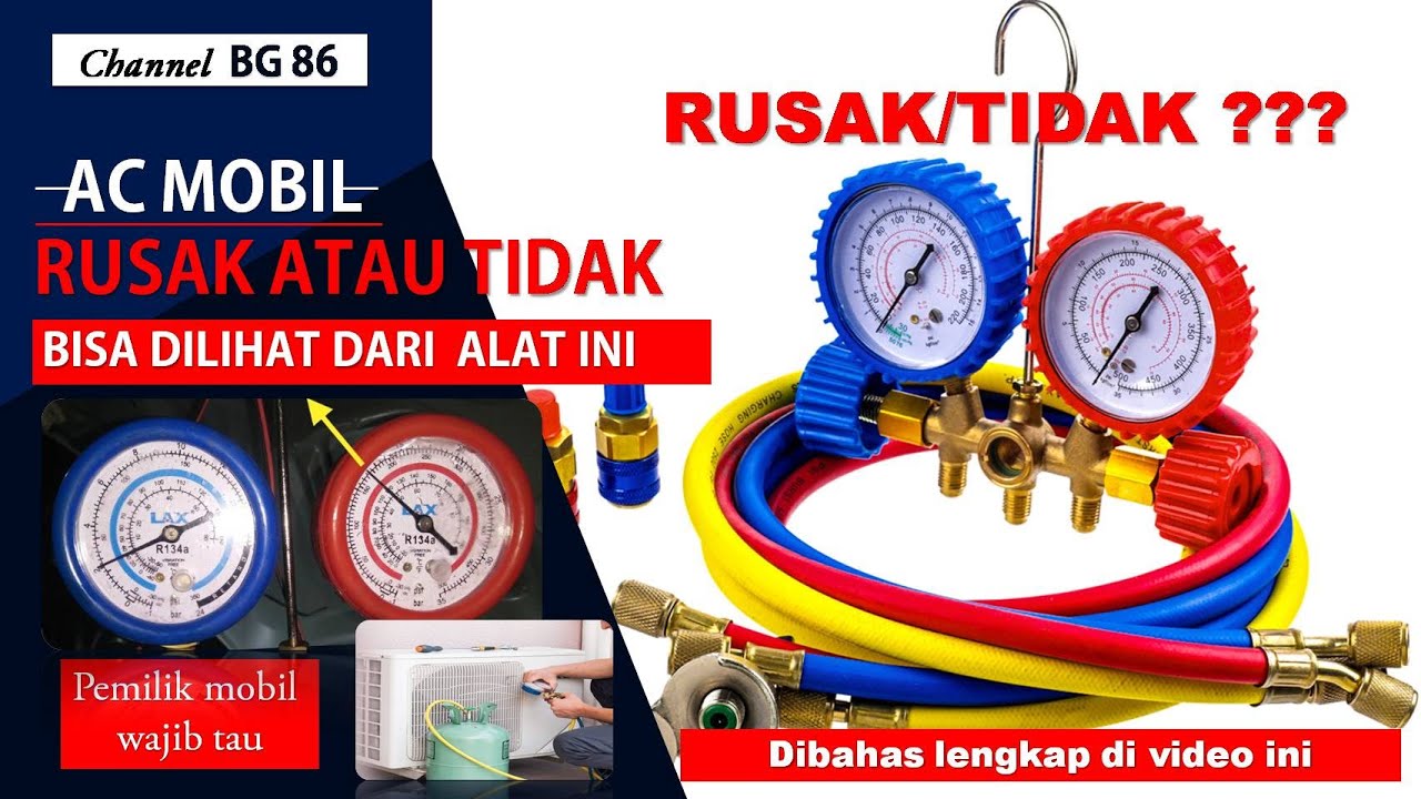 ac mobil rusak bisa dilihat dari alat ini agar tidak salah ganti part