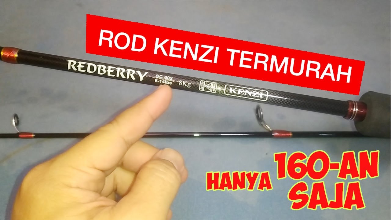 Fishing Rod Kenzi Redberry Joran Murah Dikelasnya - YouTube