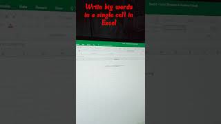 Write big words in single cell|| Excel