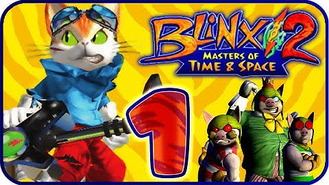Blinx 2: Masters of Time & Space Walkthrough Part 1 (XBOX)
