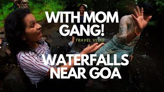 CHARAVANE WATERFALLS - Travelling with our MOM gang!  #rain #trek #easytrail #kannada #hindi #goa