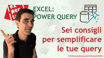 EXCEL - POWER QUERY: 😏 Sei suggerimenti per semplificare le tue query