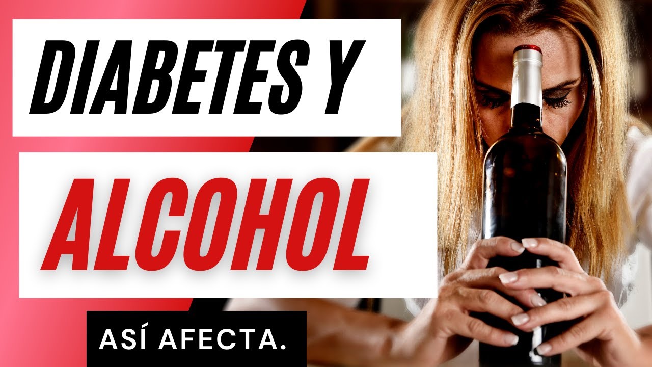 ALCOHOL y DIABETES ¿Cómo afecta?🍺💉 - YouTube