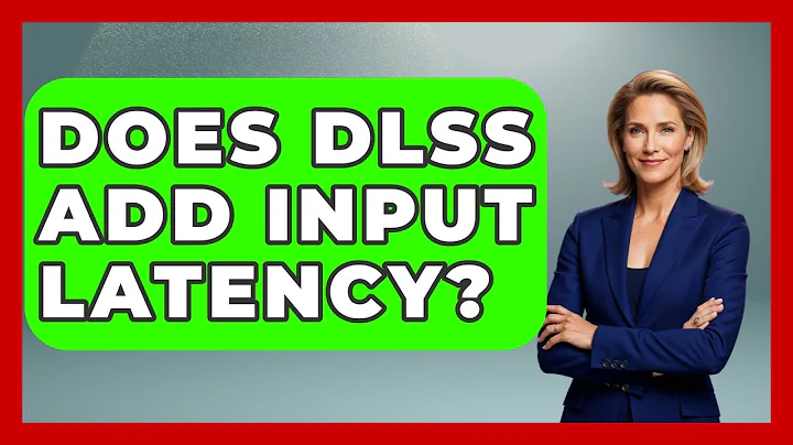Does DLSS Add Input Latency? - NextGen Viewing and Audio