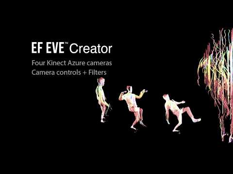EF EVE™ volumetric capture: 4 Kinect Azure camera controls and filters