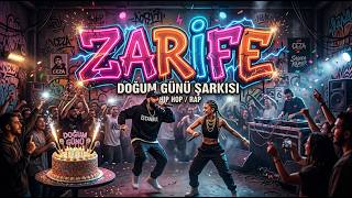 Zarifeye Özel Rap Doğum Günü Şarkısı İyi Ki Doğdun Zarife