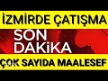 Sondakika! FENA KARISTI ORTALIK İzmirde pmpalı ctsma Şok slahlı  saldrıı! Çok sayıda ne yazık ki...
