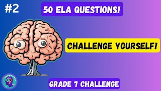 💡 Ultimate Grade 7 ELA Quiz Challenge: 1000 Questions! Part 2 🔥