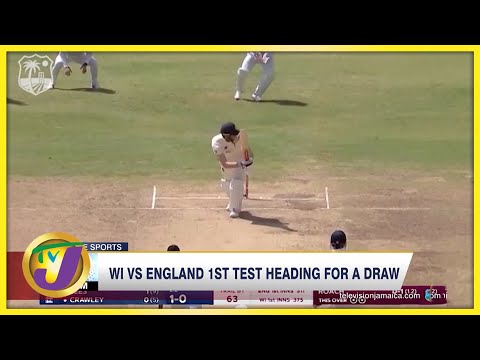 WI vs England 1st Test Heading for a Draw - Mar 11 2022