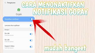 cara menonaktifkan notifikasi dari aplikasi gopay