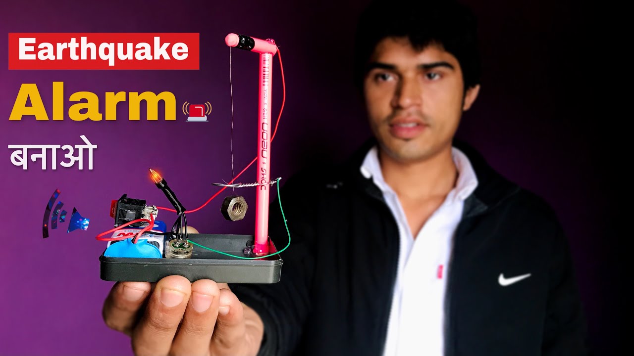 How to Make Earthquake Alarm working Model in Hindi | Science Projects