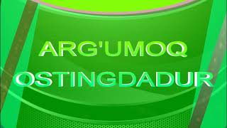 ҚОДИРЖОН МИРАШУРОВ. АРҒУМОҚ ОСТИНГДАДУР. ЧИМКЕНТЛИК ТЕШАВОЙ АКА ХОЖИМЕТОВ РЕТРО АРХИВИДАН