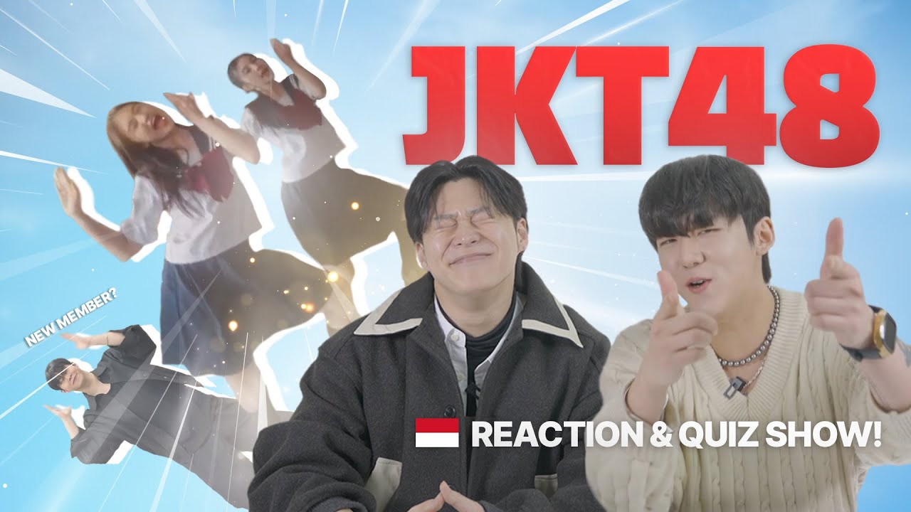 Korean guys' JKT48 MV' reaction quiz show ｜ Masa Depan yang Menyilaukan Mata