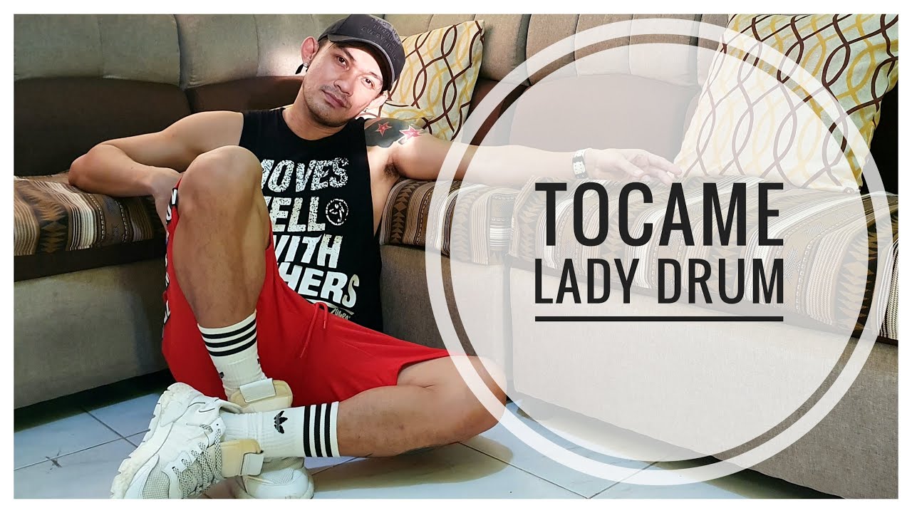 TOCAME LADY DRUM • DEMBOW • ZUMBA • TML CREW MAV YouTube