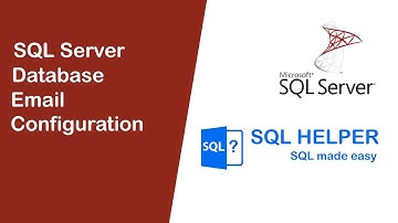 SQL Server Database Email Configuration | #LearnSQL #SQLHelper #SendEmail
