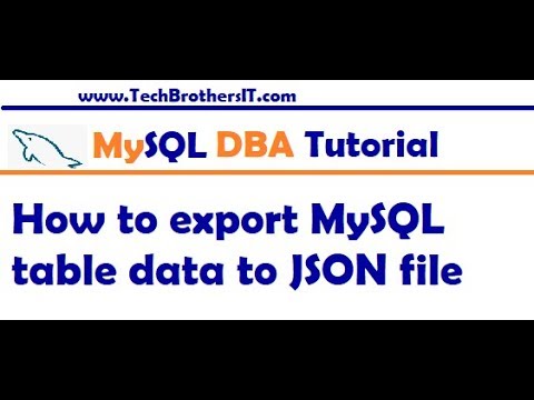 How to Export MySQL Table data to JSON file by using MySQL Workbench - MySQL DBA Tutorial