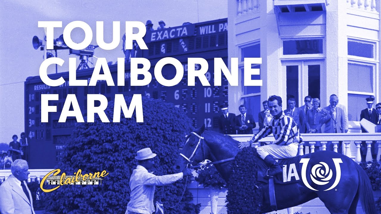 Tour Claiborne Farm YouTube
