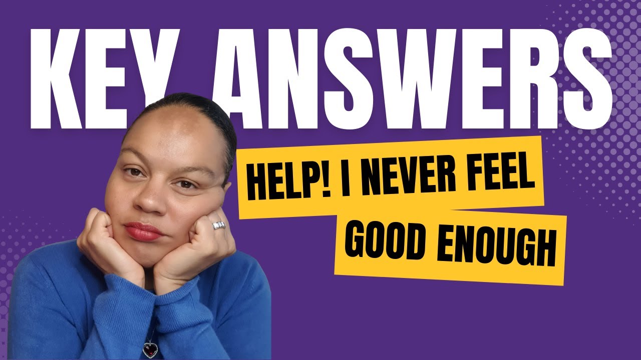 Never feeling good enough? — video thumbnail