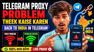 Telegram proxy problem theek Kaise Kare | how to fix proxy problem 😭 | telegram back ine India 