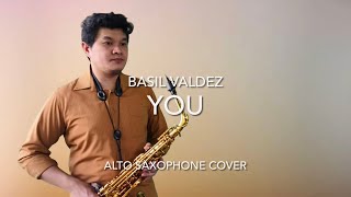 You - Basil Valdez  (Alto Saxophone Cover) | WindBerns