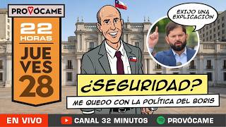 PROVÓCAME 78 / "¿SEGURIDAD?... KAST SE QUEDA CON LA POLÍTICA DEL BORIS" / Jueves 28 mayo - 22:00 h
