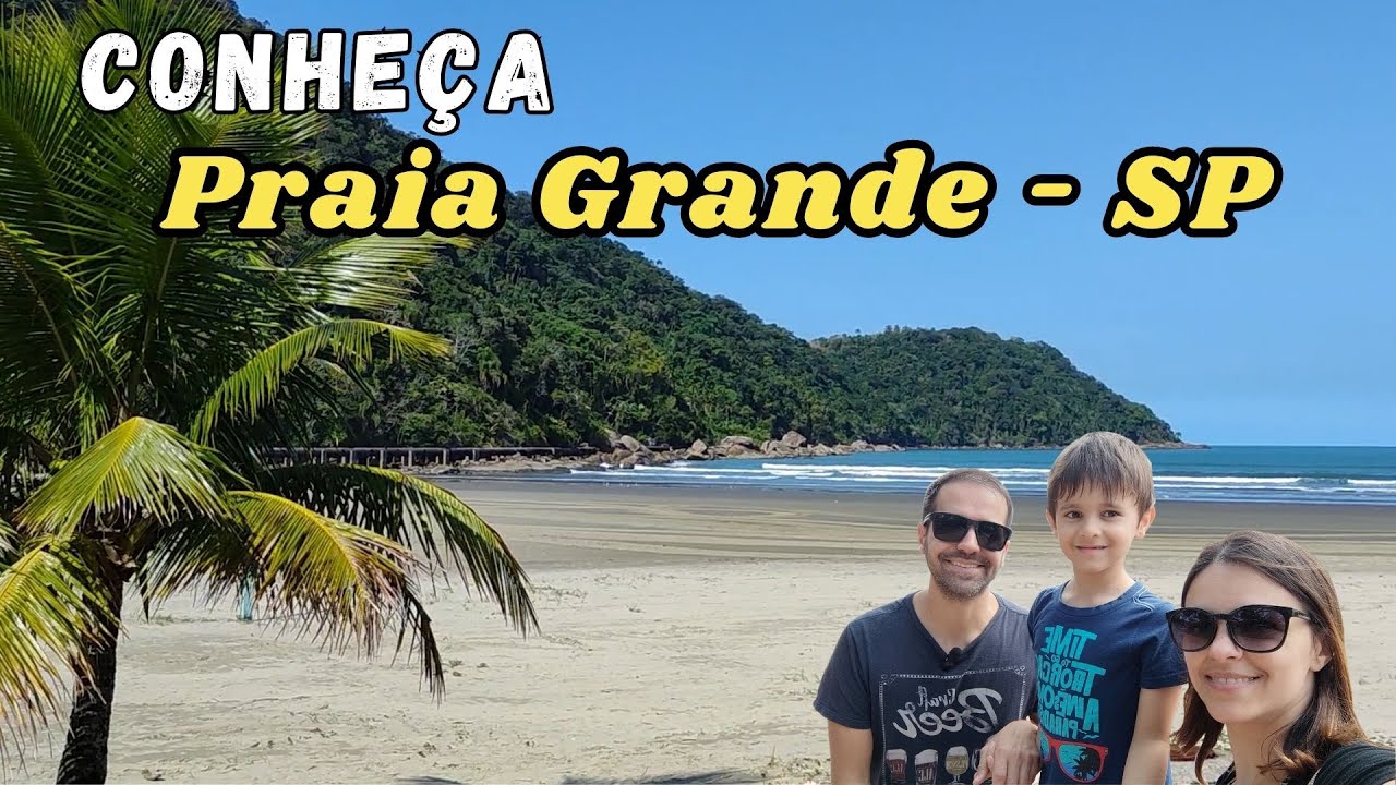 Conheça Praia Grande - Parte 1