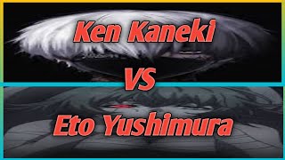 Kaneki Vs Eto Yushimura Full Fight Scene