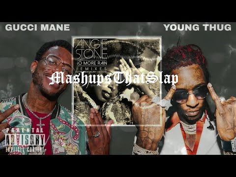 Young Thug - Again | No More Rain | Angie Stone ft Gucci Mane