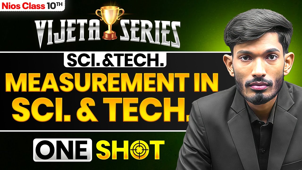 NIOS Class 10th Science & Tech. Chapter 1 | Measurement in Science and Technology | Vijeta Series