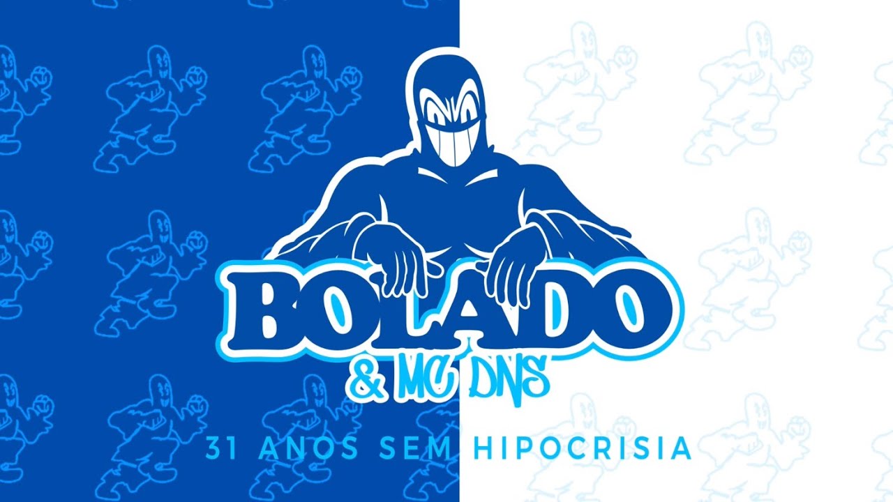 BOLADO & MC Dns - 31 Anos sem hipocrisia