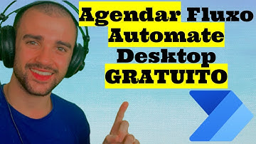 Como iniciar ou agendar Robôs do Microsoft Power Automate Desktop GRATUITAMENTE  sem usar PREMIUM