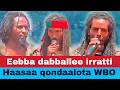 Eebba Dabballee Irratti Haasaa Qondaalota WBO