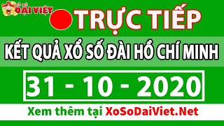 Xổ Số Hồ Chí Minh Ngày 31\/10\/2020 - XSTP - XSHCM - SXHCM - Kết quả xổ số TPHCM hôm nay thứ 7
