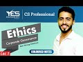 CS Professional Ethics (Lec 1) | Corporate Governance, Risk Management | Adv Chirag Chotrani