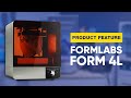 Formlabs Form 4L Product Feature