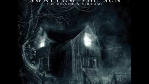 Swallow The Sun - Swallow (Horror Pt. 1)