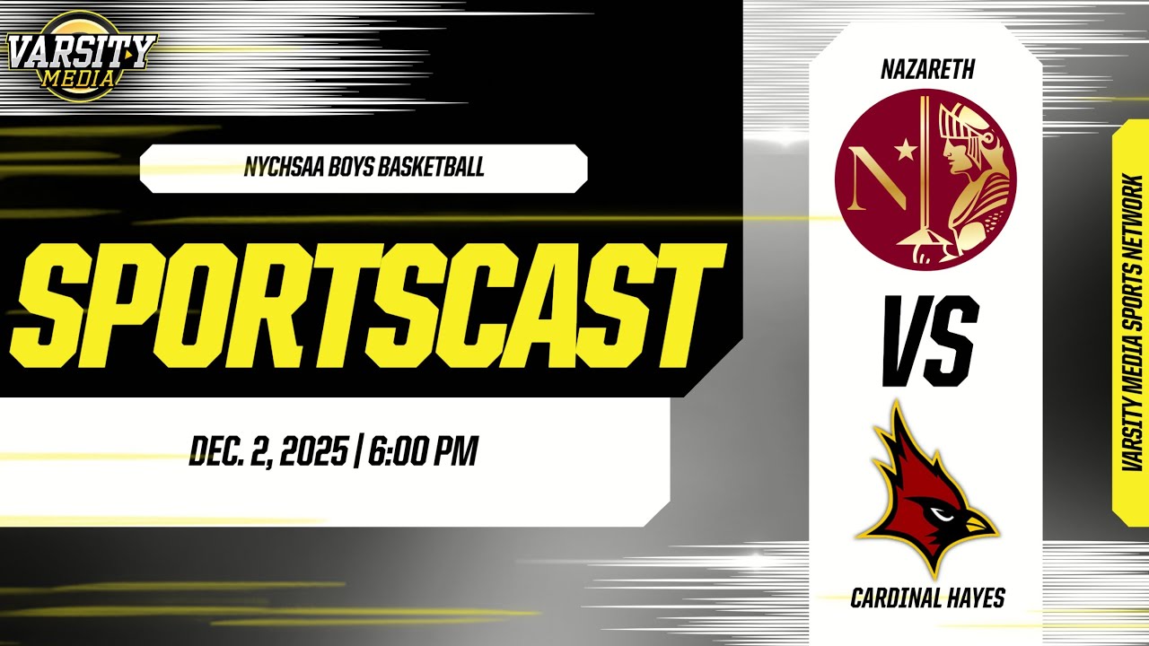 SPORTSCAST | Nazareth vs Cardinal Hayes | Basketball | 12/02