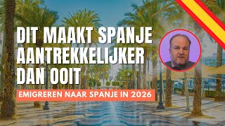 Emigreren naar Spanje in 2026: realistische keuzes, geen droomverhaal