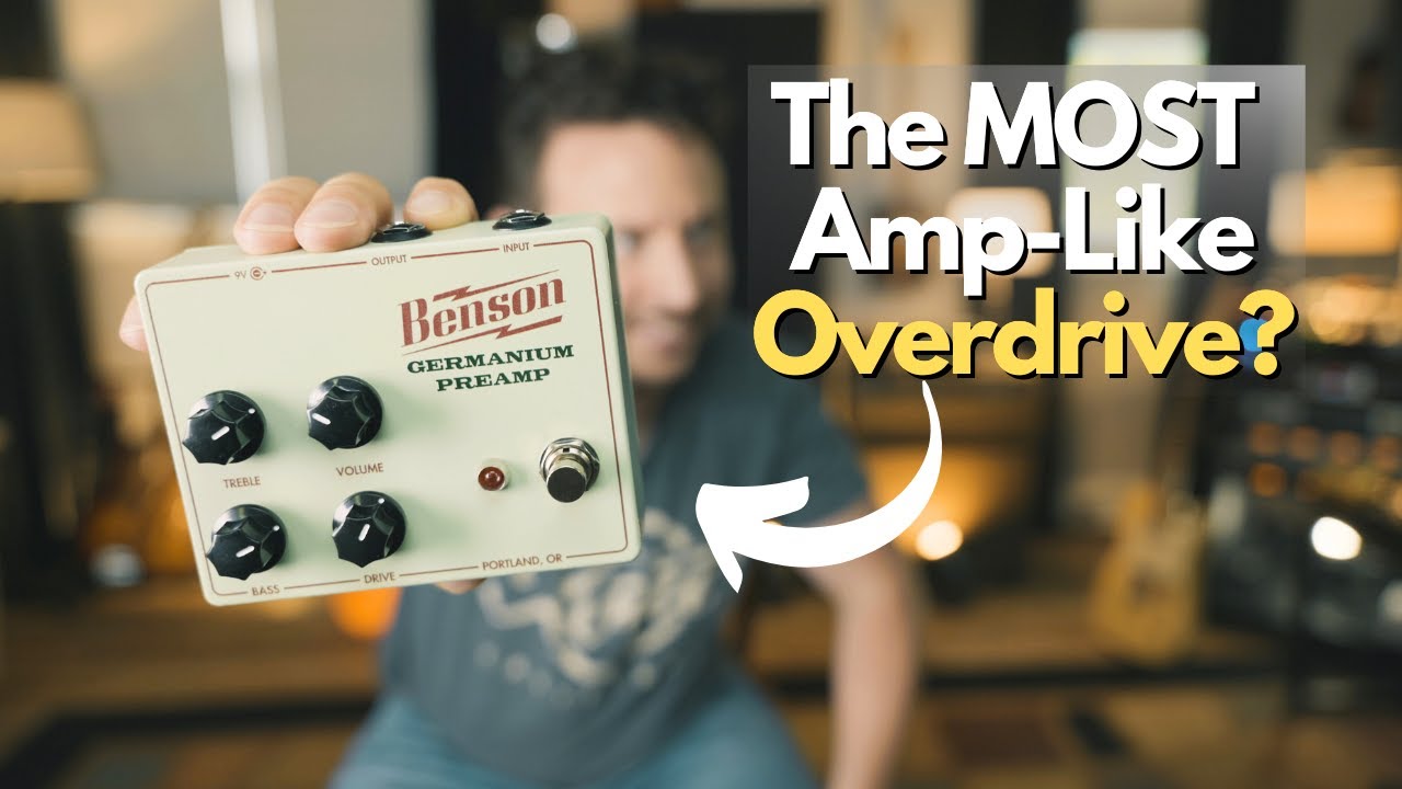 The New Benson Germanium Preamp Overdrive Pedal - YouTube