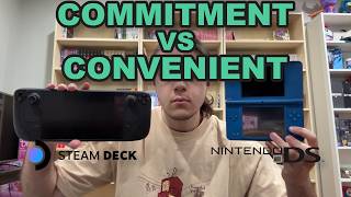 Commitment vs convenience (handheld console rant)